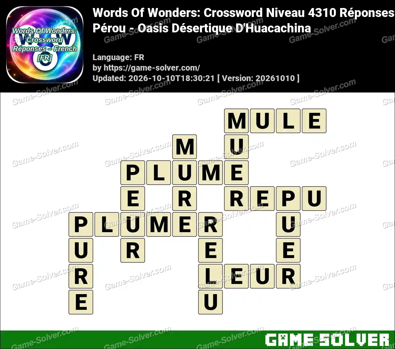 Words Of Wonders: Crossword Niveau 4310 Réponses – Pérou – Oasis Désertique D’Huacachina